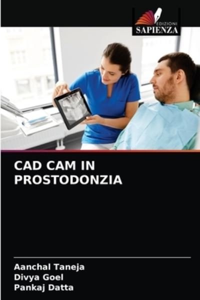 Cover for Aanchal Taneja · CAD CAM in Prostodonzia (Pocketbok) (2021)