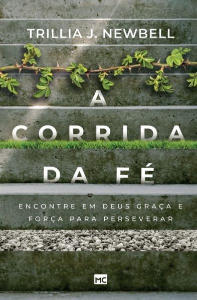 Cover for Trillia J Newbell · A corrida da fe (Paperback Book) (2021)
