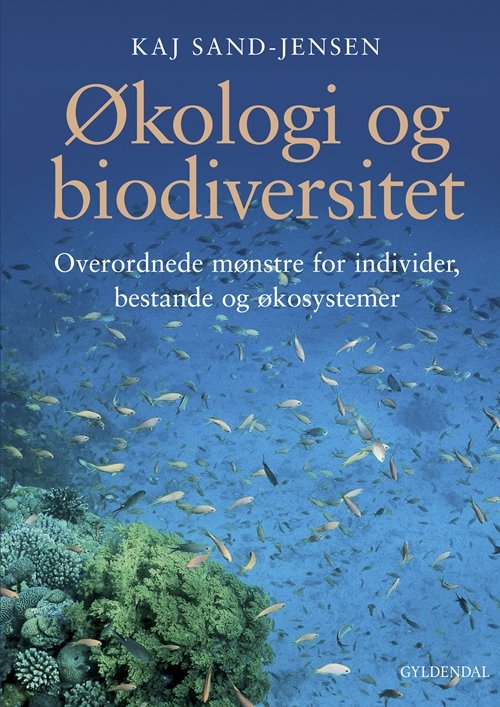 Cover for Kaj Sand-Jensen · Økologi og biodiversitet (Indbundet Bog) [1. udgave] [Indbundet] (2009)