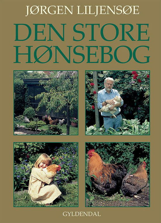 Cover for Jørgen Liljensøe · Den store Hønsebog (Inbunden Bok) [3:e utgåva] [Indbundet] (2014)