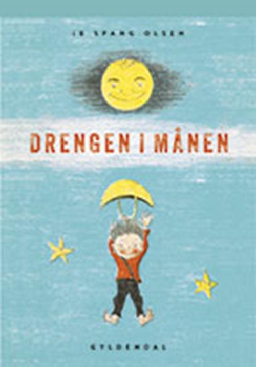 Cover for Ib Spang Olsen · Gyldendals originale billedbogsklassikere: Drengen i månen (Bound Book) [4e édition] (2016)