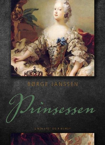 Cover for Børge Janssen · Prinsessen (Heftet bok) [1. utgave] (2018)