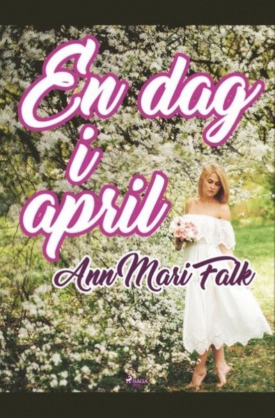 Cover for Ann Mari Falk · En dag i april (Book) (2019)