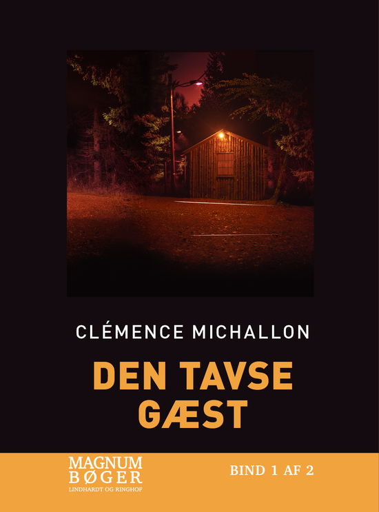 Cover for Clémence Michallon · Den tavse gæst (Storskrift) (Bound Book) [1st edition] (2024)