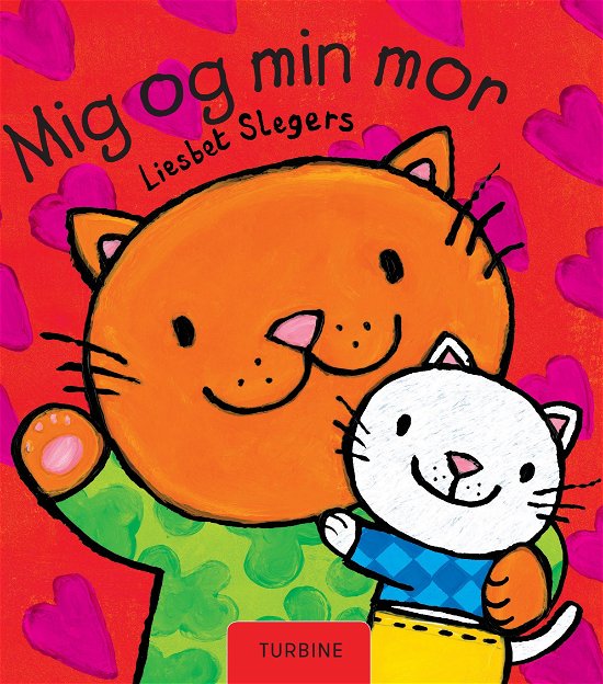 Cover for Liesbet Slegers · Mig og min mor (Hardcover Book) [1. Painos] (2018)
