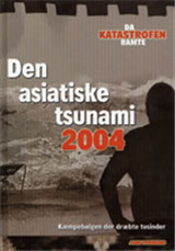 Cover for John Townsend · Da katastrofen ramte: Den asiatiske Tsunami 2004 (Bound Book) [1st edition] (2008)