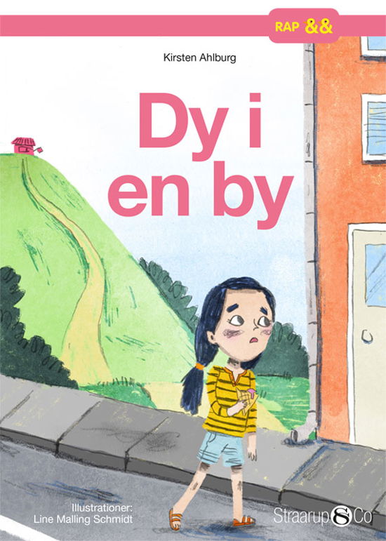 Cover for Kirsten Ahlburg · Rap: Dy i en by (Hardcover Book) [1e uitgave] (2018)