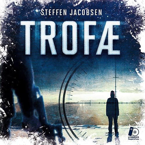 Cover for Steffen Jacobsen · Trofæ LYDBOG (Audiobook (MP3)) [1er édition] (2015)