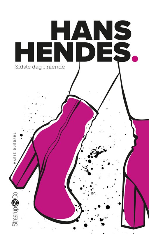 Cover for Marie Duedahl · Sidste dag i niende: Hans Hendes (Gebundenes Buch) [1. Ausgabe] (2022)