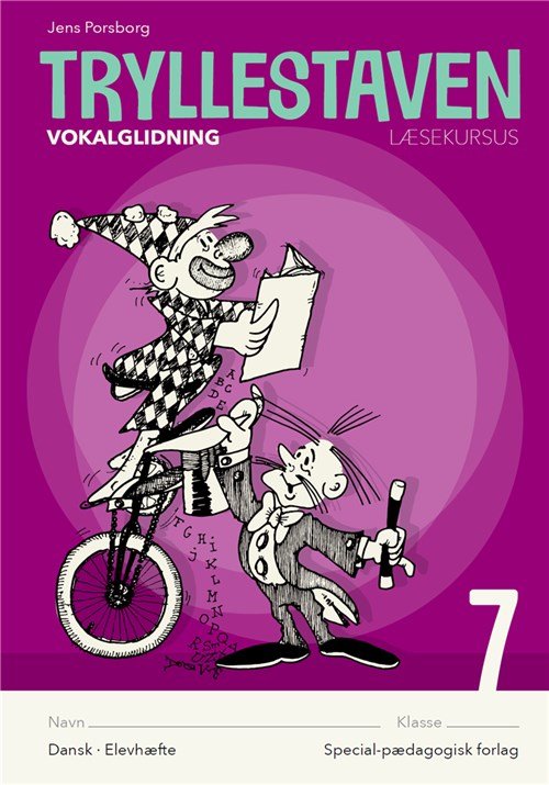 Cover for Jens Porsborg Larsen · Tryllestaven Læsekursus: Tryllestaven Læsekursus 7. Vokalglidning, 5 stk. (Bog) [1. udgave] (2013)