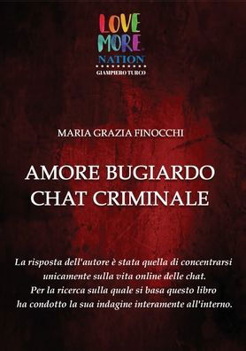 Cover for Maria Grazia Finocchi · Amore bugiardo chat criminale (Paperback Book) (2018)