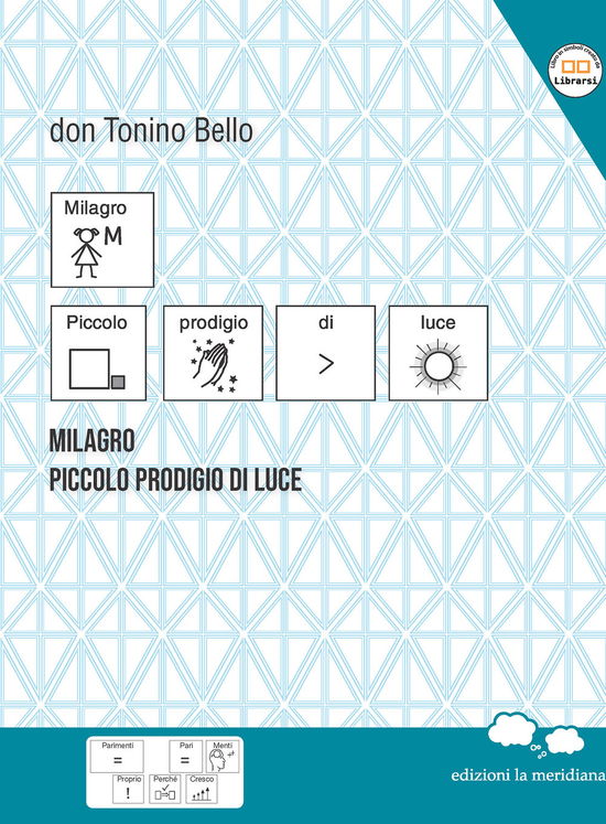 Cover for Antonio Bello · Milagro. Piccolo Prodigio Di Luce (Book)