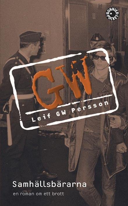 Cover for Persson Leif G.W. · Samhällsbärarna (Book) (2008)