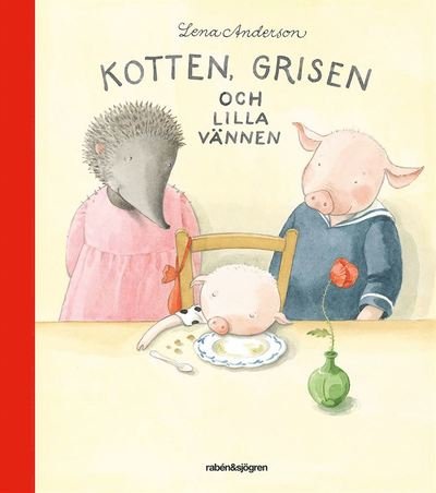 Cover for Lena Anderson · Kottenböckerna: Kotten, grisen och lilla vännen (Buch) (2013)