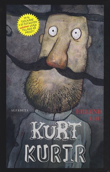 Cover for Erlend Loe · Kurt: Kurt Kurir (Gebundesens Buch) (2012)
