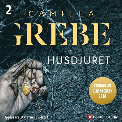 Cover for Camilla Grebe · Flickorna och mörkret: Husdjuret (Lydbok (MP3)) (2017)