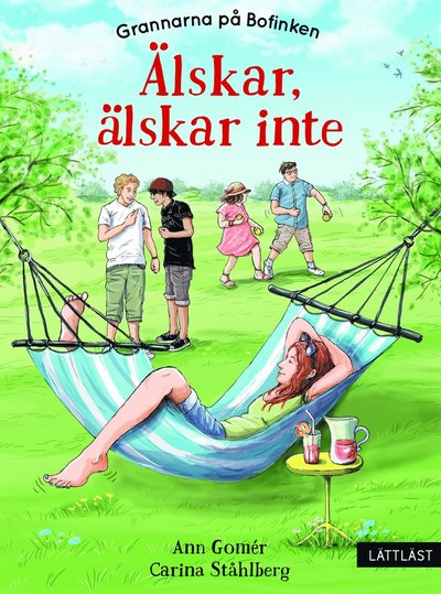 Cover for Ann Gomér · Grannarna på Bofinken: Älskar, älskar inte (Bound Book) (2021)