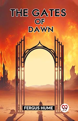 Cover for Fergus Hume · The Gates Of Dawn (Paperback Book) (2024)