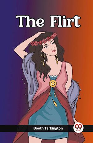 Cover for Booth Tarkington · The Flirt (Edition2023) (Paperback Book) (2023)