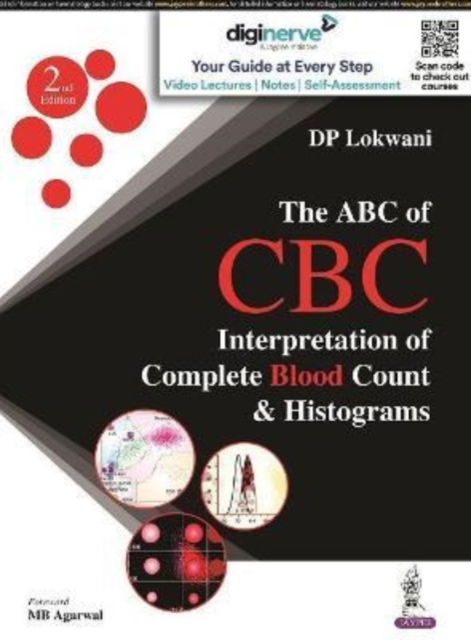 Cover for DP Lokwani · The ABC of CBC: Interpretation of Complete Blood Count &amp; Histograms (Paperback Book) [2 Revised edition] (2021)