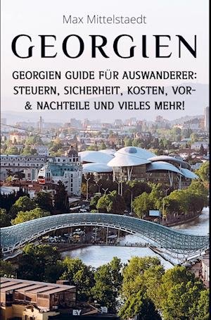 Cover for Max Mittelstaedt · Georgien Reiseführer (Pocketbok) (2022)