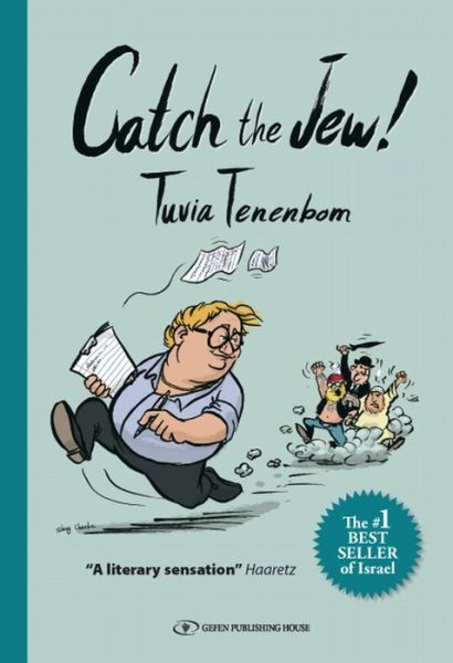 Cover for Tuvia Tenenbom · Catch the Jew! (Paperback Book) (2015)