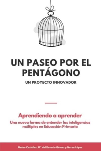 Cover for Mateo Casielles · Un paseo por el pentagono: Una nueva forma de entender las inteligencias multiples (Paperback Book) (2021)