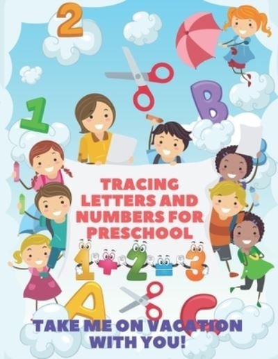 Cover for Five Senses · Tracing letters and numbers for preschool: More than 170 pages of activities, Tracing letters and numbers for kindergarten and much more. (Paperback Book) (2021)