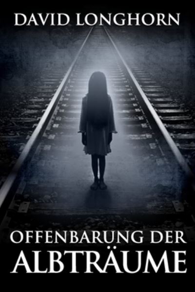 Cover for Scare Street · Offenbarung der Albtraume (Paperback Book) (2020)