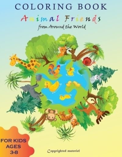 Cover for A M Books · Coloring Book Animal Friends From Around the World (Pocketbok) (2020)