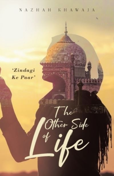 Cover for Nazhah Khawaja · The Other Side of Life (Paperback Book) (2020)