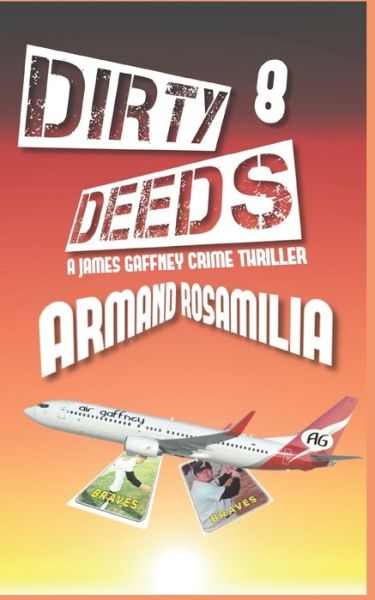 Cover for Armand Rosamilia · Dirty Deeds 8 (Pocketbok) (2020)