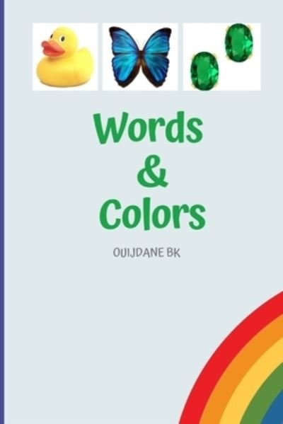 Cover for Ouijdane Bk · Words &amp; Colors (Pocketbok) (2020)