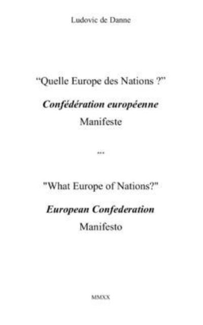 Cover for Ludovic de Danne · Quelle Europe des Nations ? Confederation europeenne (Paperback Book) (2020)