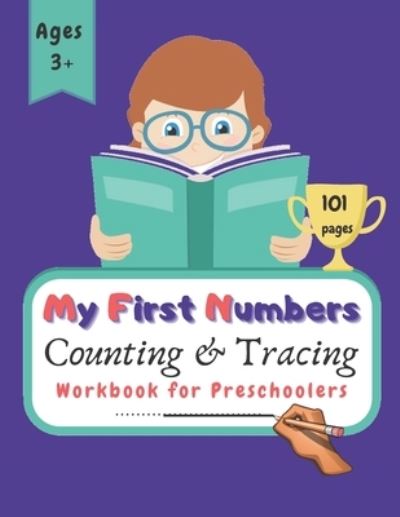 Cover for Rainbow Creations · My First Numbers Counting and Tracing Workbook for Preschoolers: Practice tracing, writing and counting numbers with fun filled puzzles and coloring activities (Paperback Book) (2020)