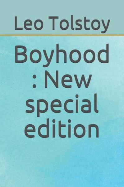 Cover for Leo Tolstoy · Boyhood (Paperback Book) (2020)