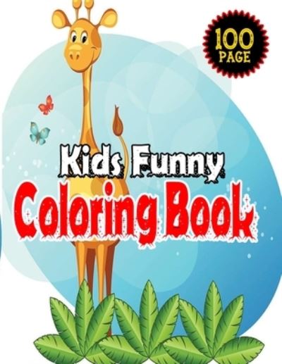 Cover for Mosaruf Reza · Kids Funny Coloring Book (Paperback Book) (2020)