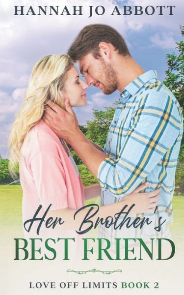 Cover for Hannah Jo Abbott · Her Brother's Best Friend (Paperback Bog) (2021)