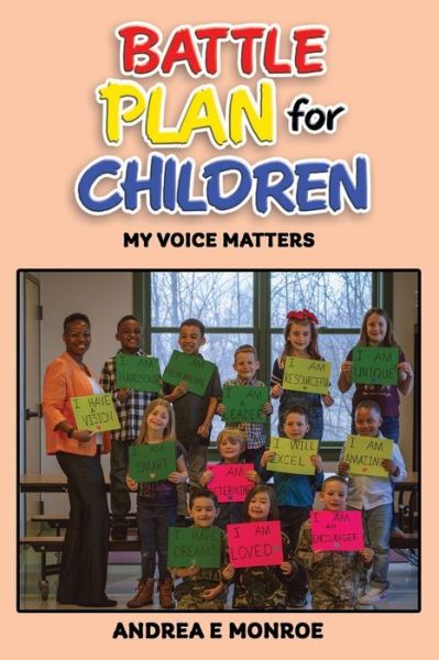 Battle Plan for Children - Amazon Digital Services LLC - Kdp - Libros - Amazon Digital Services LLC - Kdp - 9798844070983 - 6 de agosto de 2022