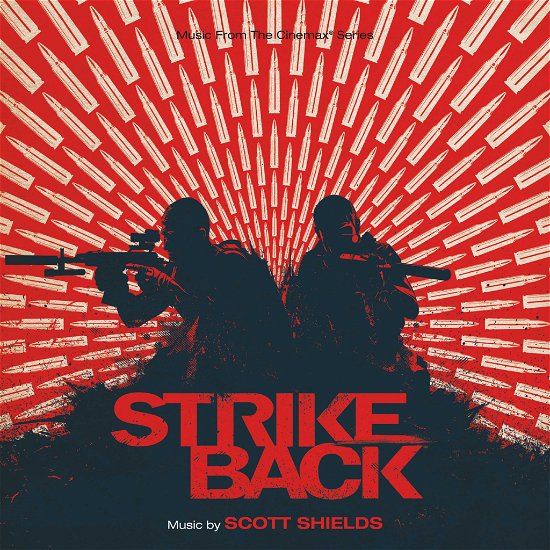 Strike Back - Shields, Scott / OST - Musiikki - SOUNDTRACK/SCORE - 0030206723984 - maanantai 23. kesäkuuta 2014