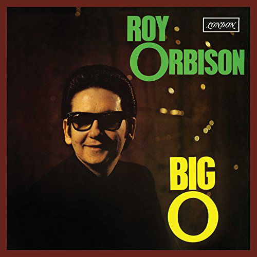 Big O - Orbison Roy - Art Movement - Musik - Emi Music - 0602547232984 - 4. februar 2019