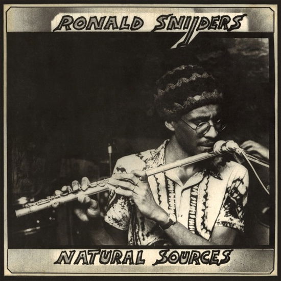 Natural Sources - Ronald Snijders - Music - EVERLAND - 0710473184984 - September 17, 2021