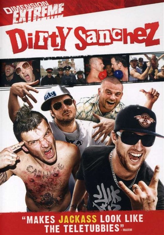 Dirty Sanchez - Dirty Sanchez - Film - Weinstein Company - 0796019803984 - 11. september 2007