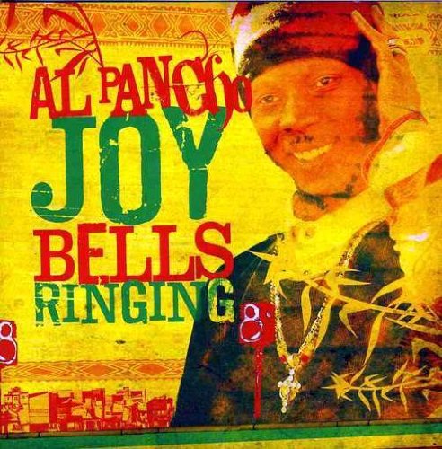 Joy Bells Ringing - Al Pancho - Musik - LUSTRE KING - 0810523011984 - 25. september 2008