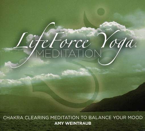 Lifeforce Yoga Chakra Clearing Meditation - Amy Weintraub - Musiikki - Amy Weintraub - 0884501241984 - tiistai 15. joulukuuta 2009