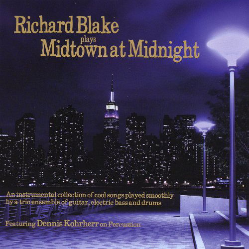 Cover for Richard Blake · Midtown at Midnight (CD) (2010)