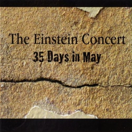 Cover for 35 Days in May · Einstein Concert (CD) (2010)