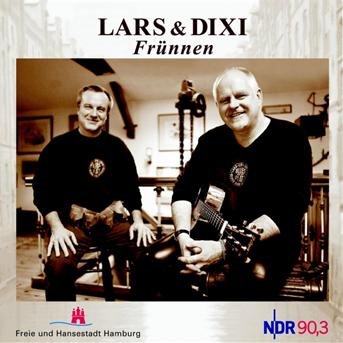 Cover for Lars &amp; Dixi · Frunnen (CD) (2005)