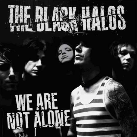 Cover for Black Halos · We Are Not Alone (LP) (2008)