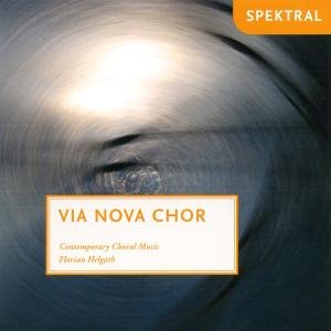 Cover for Helgath / Via Nova Chor · Der Via Nova Chor Singt Zeitgenössische Chormusik (CD) (2012)